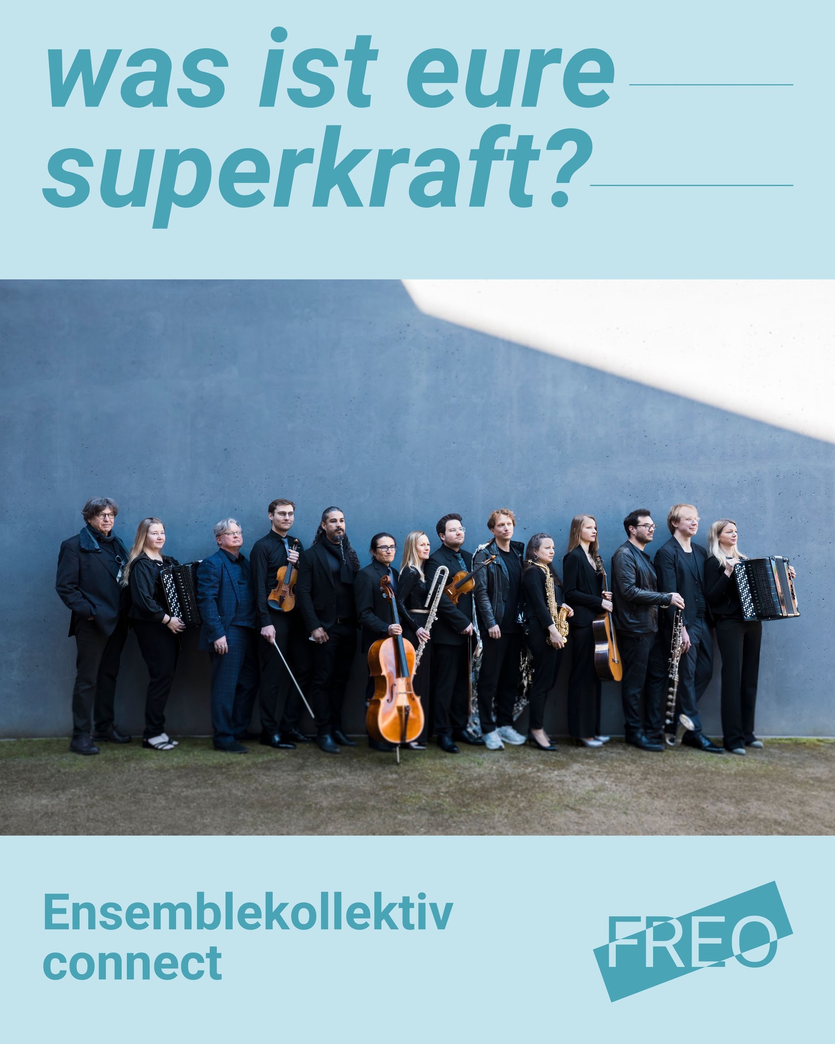 Unsere FREO-Mitglieder: Ensemblekollektiv connect
Das Kollektiv vereint Ensembles für zeitgenössisch Musik, Komponist:innen und Solist:innen aus Thüringen. Inspiriert von der gleichnamigen Konzertreihe „Connect“ in der Kunsthalle Erfurt trägt das Kollektiv die Idee des Verbindens in seinem Namen und Wirken weiter.
🤝 FREO e.V. ist die Interessensvertretung für freie Ensembles und Orchester. Werdet jetzt Mitglied – gemeinsam können wir mehr für die freie Szene bewirken!
